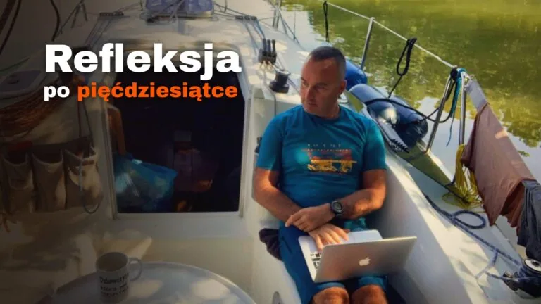 [Motywacja] Refleksja po pięćdziesiątce
