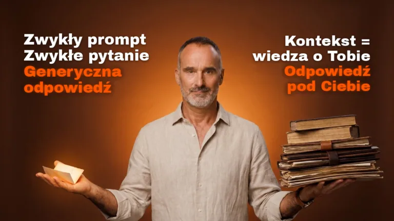 Przestań uczyć się promptów. Zbuduj kontekst.