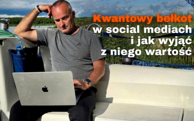 Kwantowy bełkot w Twoim feedzie – i to jedno, co warto z niego wyjąć
